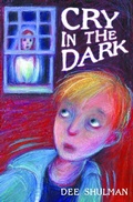 Cover: Cry in the Dark - A & C Black (Childrens books)