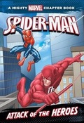 Cover: Spider-Man: Attack of the Heroes - Marvel Comics