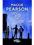 Cover: A Slip in Time - A & C Black (Childrens books)
