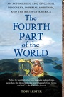 Cover: The Fourth Part of the World - Simon & Schuster