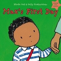 Enlarge image Cover: Max's First Day - Featherstone