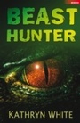 Cover: Beast Hunter - A & C Black (Childrens books)