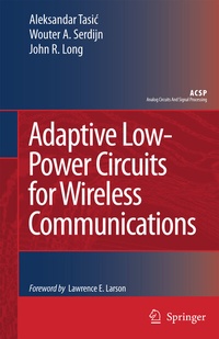 Enlarge image Cover: Adaptive Low-Power Circuits for Wireless Communications - Springer