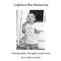 Cover: Capture the Memories - AuthorHouse