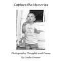 Cover: Capture the Memories - AuthorHouse