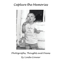 Enlarge image Cover: Capture the Memories - AuthorHouse