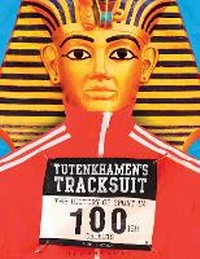 Abbildung von: Tutenkhamen's Tracksuit - Bloomsbury Publishing PLC