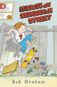 Enlarge image Cover: Miracle on Separation Street - Walker Books Ltd