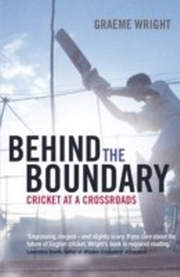 Abbildung von: Behind the Boundary - A & C Black Publishers Ltd