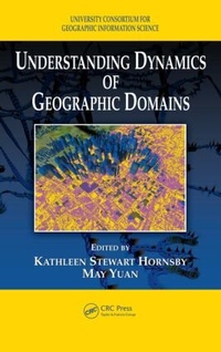 Enlarge image Cover: Understanding Dynamics of Geographic Domains - CRC Press