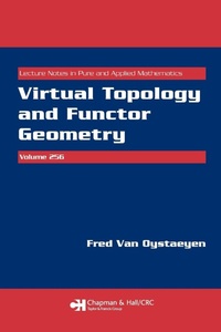 Abbildung von: Virtual Topology and Functor Geometry - Chapman & Hall/CRC
