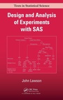 Cover: Design and Analysis of Experiments with SAS - Chapman & Hall/CRC