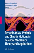 Cover: Periodic, Quasi-Periodic and Chaotic Motions in Celestial Mechanics: Theory and Applications - Springer