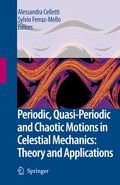 Cover: Periodic, Quasi-Periodic and Chaotic Motions in Celestial Mechanics: Theory and Applications - Springer