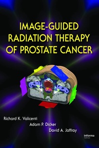 Enlarge image Cover: Image-Guided Radiation Therapy of Prostate Cancer - CRC Press