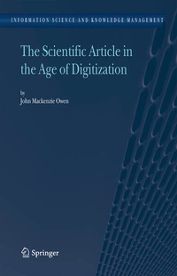 Enlarge image Cover: The Scientific Article in the Age of Digitization - Springer