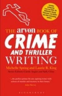 Bild vergrößern Bild: The Arvon Book of Crime and Thriller Writing - Bloomsbury Academic