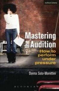 Abbildung von: Mastering the Audition - Methuen Drama