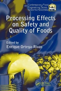 Enlarge image Cover: Processing Effects on Safety and Quality of Foods - CRC Press