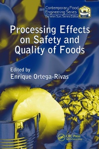 Enlarge image Cover: Processing Effects on Safety and Quality of Foods - CRC Press