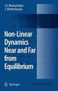 Cover: Non-Linear Dynamics Near and Far from Equilibrium - Springer