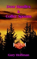 Cover: Door Handles & Coffee Spoons - AuthorHouse