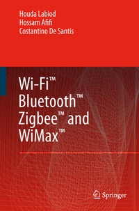 Enlarge image Cover: Wi-FiT, BluetoothT, ZigbeeT and WiMaxT - Springer