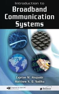 Enlarge image Cover: Introduction to Broadband Communication Systems - Chapman & Hall/CRC