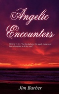Cover: Angelic Encounters - AuthorHouse