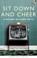 Cover: Sit Down and Cheer - Wisden