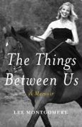 Cover: The Things Between Us - Free Press