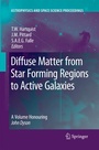 Cover: Diffuse Matter from Star Forming Regions to Active Galaxies - Springer