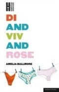 Cover: Di and Viv and Rose - Methuen Drama