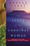 Cover: The Story of the Cannibal Woman - Atria Books