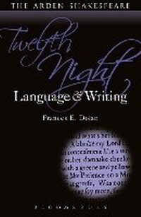Enlarge image Cover: Twelfth Night: Language and Writing - The Arden Shakespeare