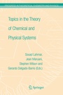 Cover: Topics in the Theory of Chemical and Physical Systems - Springer