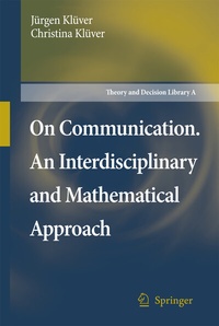 Enlarge image Cover: On Communication. An Interdisciplinary and Mathematical Approach - Springer