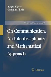Enlarge image Cover: On Communication. An Interdisciplinary and Mathematical Approach - Springer