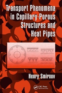 Abbildung von: Transport Phenomena in Capillary-Porous Structures and Heat Pipes - CRC Press