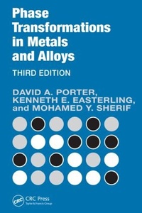 Enlarge image Cover: Phase Transformations in Metals and Alloys (Revised Reprint) - CRC Press