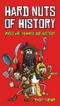 Cover: Hard Nuts of History - A & C Black (Childrens books)