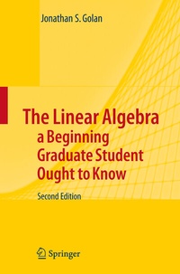 Abbildung von: The Linear Algebra a Beginning Graduate Student Ought to Know - Springer