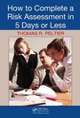 Cover: How to Complete a Risk Assessment in 5 Days or Less - Auerbach