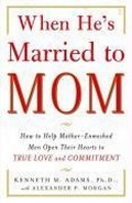 Cover: When He's Married to Mom - Touchstone