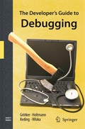Cover: The Developer's Guide to Debugging - Springer