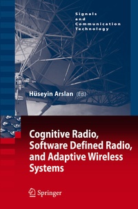 Abbildung von: Cognitive Radio, Software Defined Radio, and Adaptive Wireless Systems - Springer