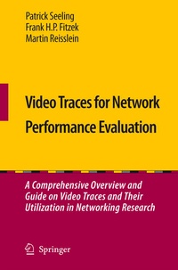 Enlarge image Cover: Video Traces for Network Performance Evaluation - Springer
