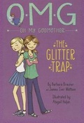 Cover: The Glitter Trap - Little, Brown Books for Young Readers