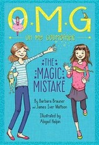 Enlarge image Cover: The Magic Mistake - Little, Brown Books for Young Readers