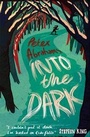 Cover: Into the Dark - Walker Books Ltd
